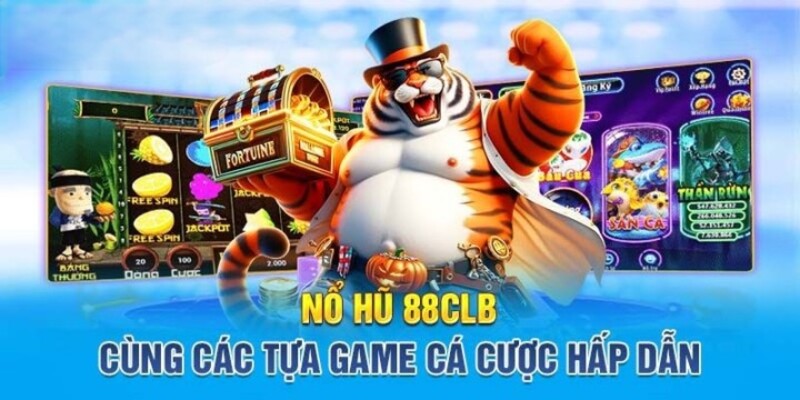 Game quay hũ nổi bật tại 88CLB